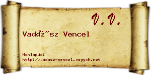 Vadász Vencel névjegykártya